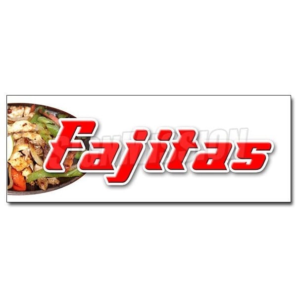 Signmission FAJITAS DECAL sticker beef steak chicken mexican food tortillas salsa, D-36 Fajitas D-36 Fajitas - main